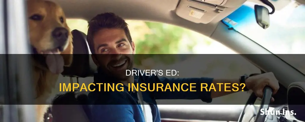does drivers education affect insurance rates