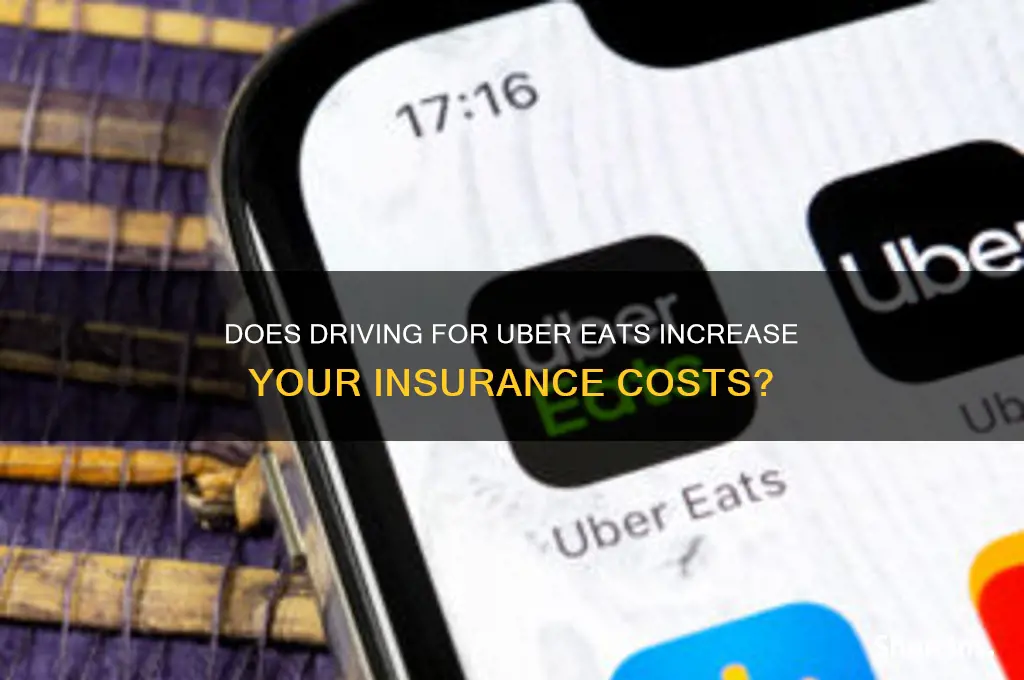 does driving for uber eats raise insurance