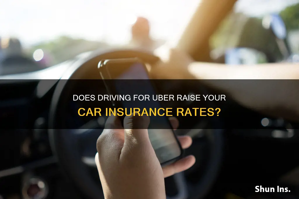 does driving for uber increase your insurance