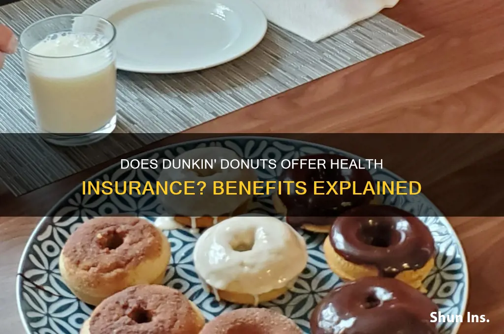 does dunkin donuts have health insurance