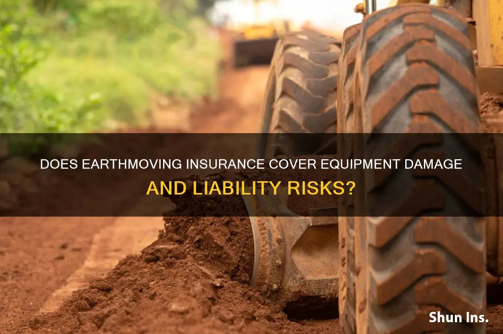 does earthmoving insurance