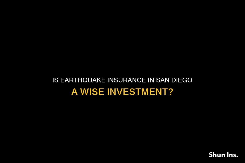 does earthquake insurance in san diego make sense