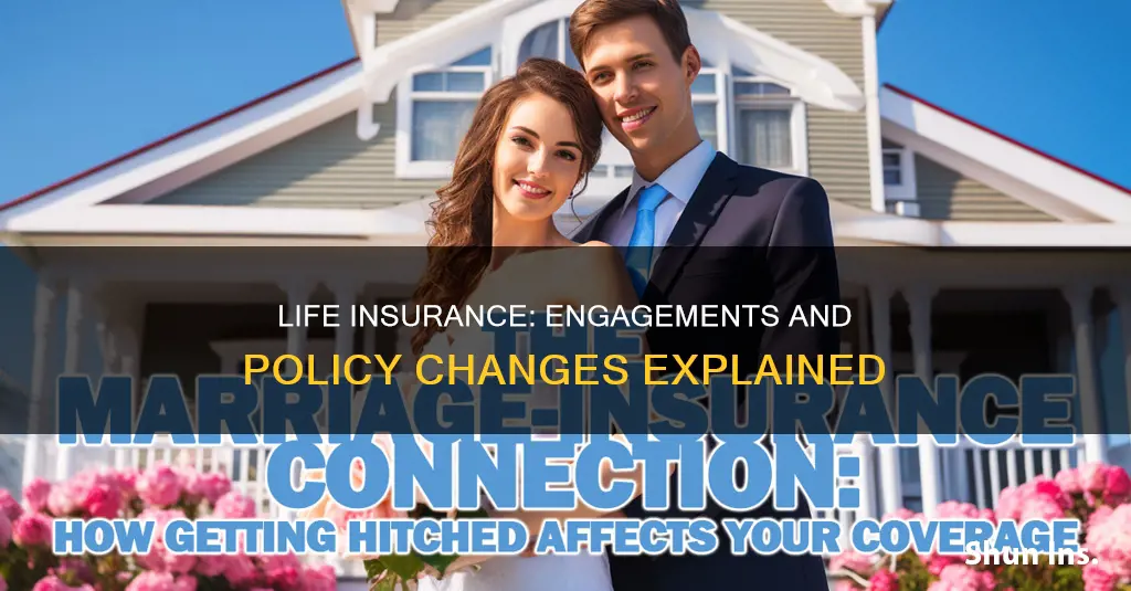 does engagement count as a life change for insurance