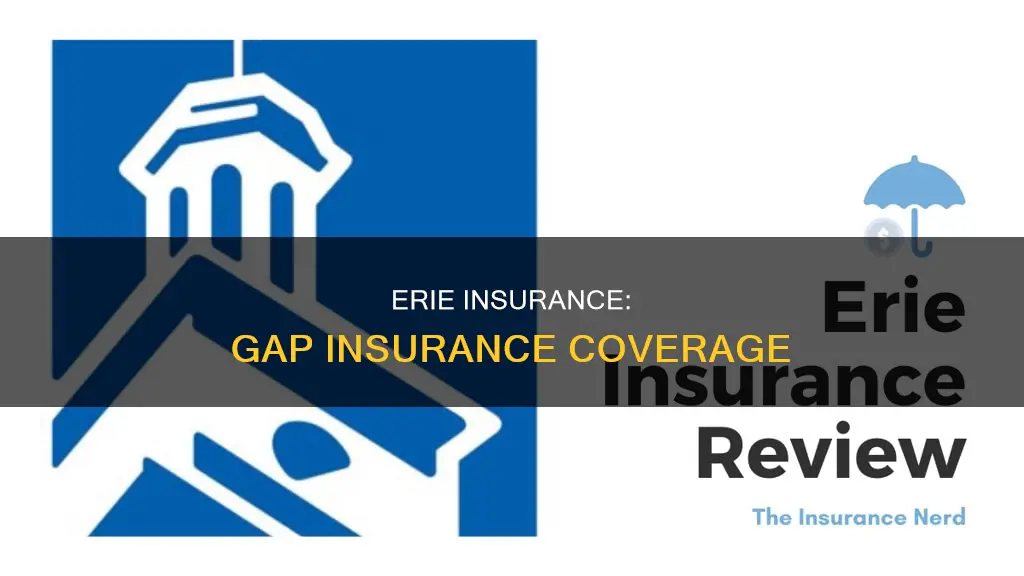 does erie insurance have gap insurance