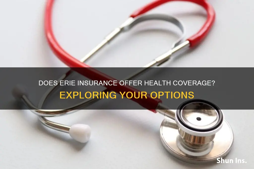 does erie insurance have heath insurance
