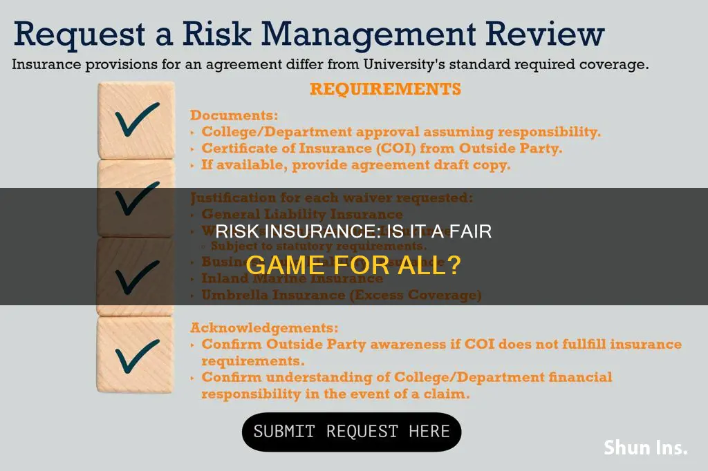 does everyone have the same amount of risk insurance