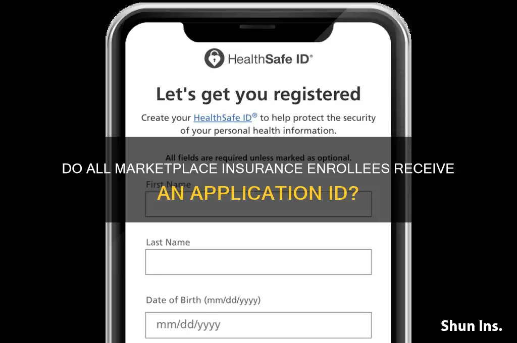 does everyone who has marketplace insurance have a application id