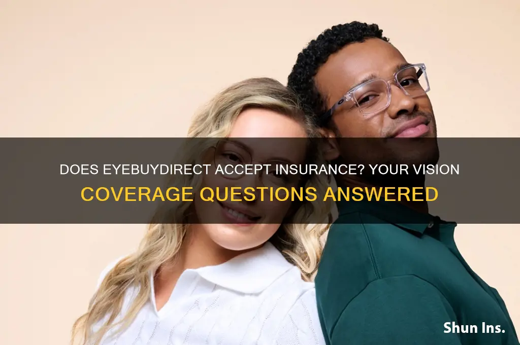 does eyebuydirect acccept insurance