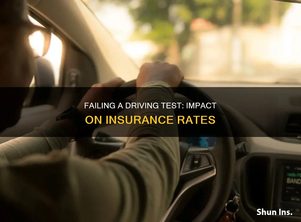 does failing a driving test affect insurance