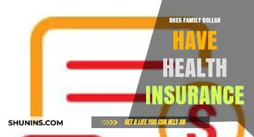 Does Family Dollar Offer Health Insurance? Benefits Explained