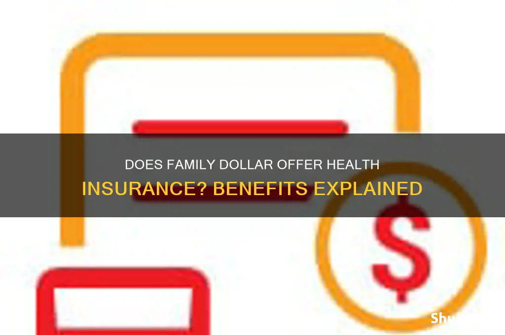 does family dollar have health insurance