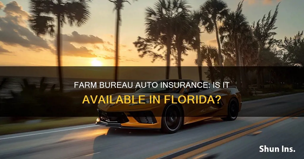 does farm bureau auto insurance operate in Florida