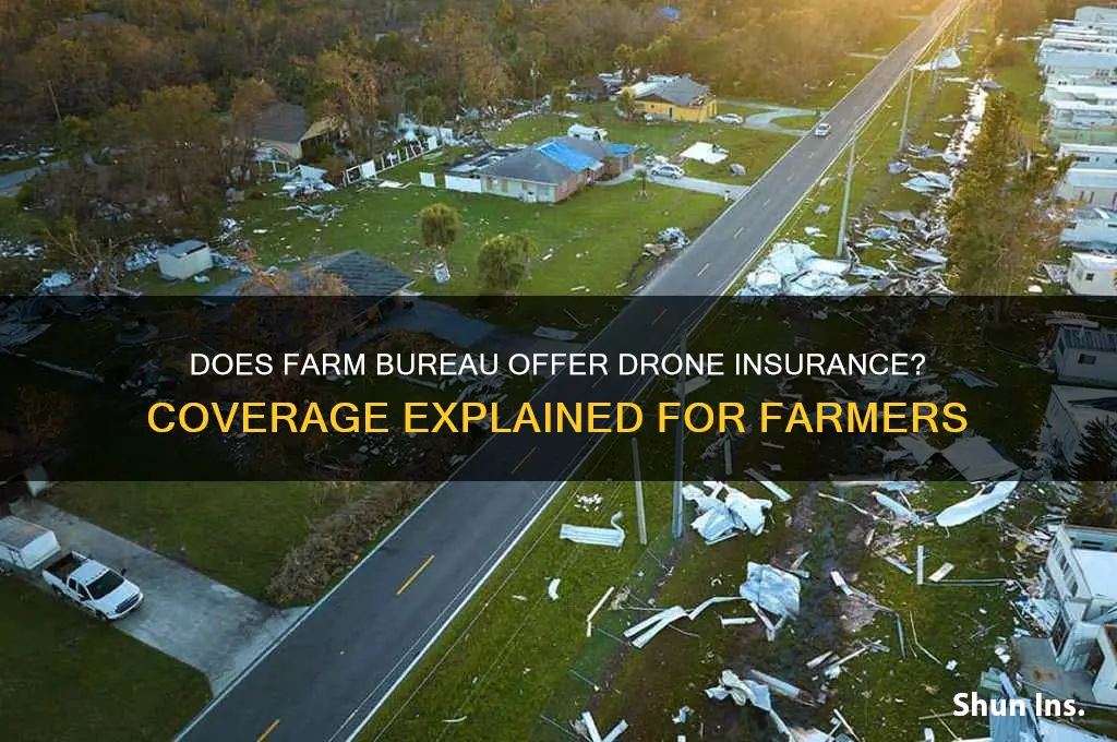 does farm bureau have drone insurance
