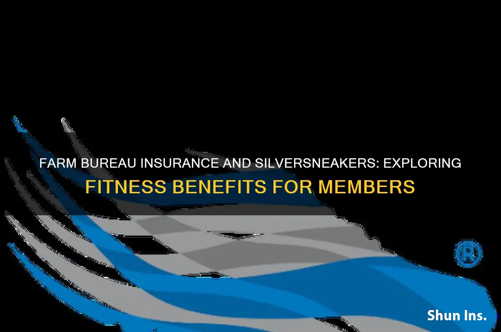 does farm bureau insurance have a silver sneaker program