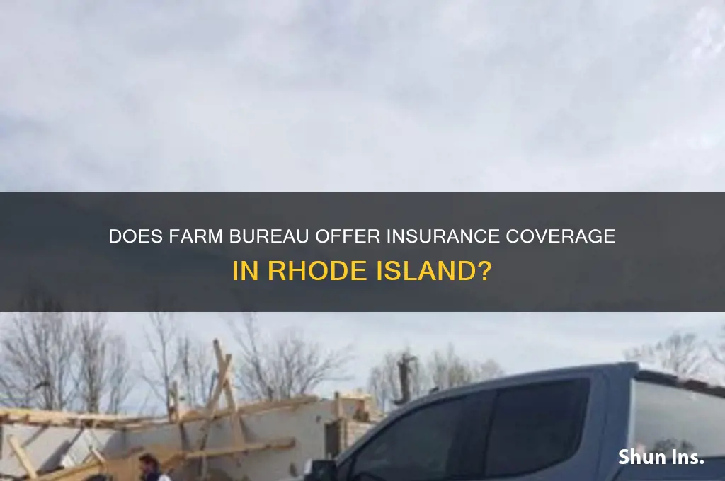 does farm bureau insure in rhode island