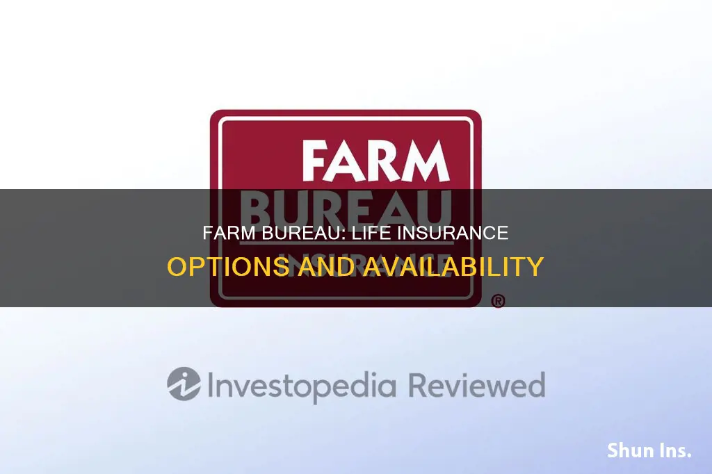 does farm bureau sell life insurance