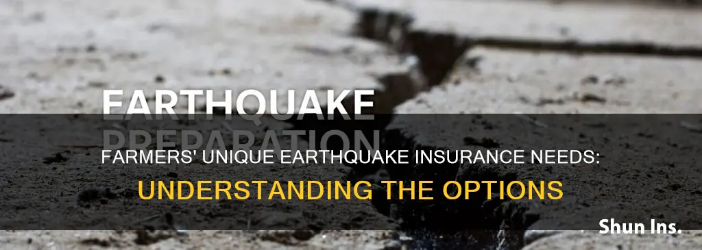 does farmers carry earthquake insurance