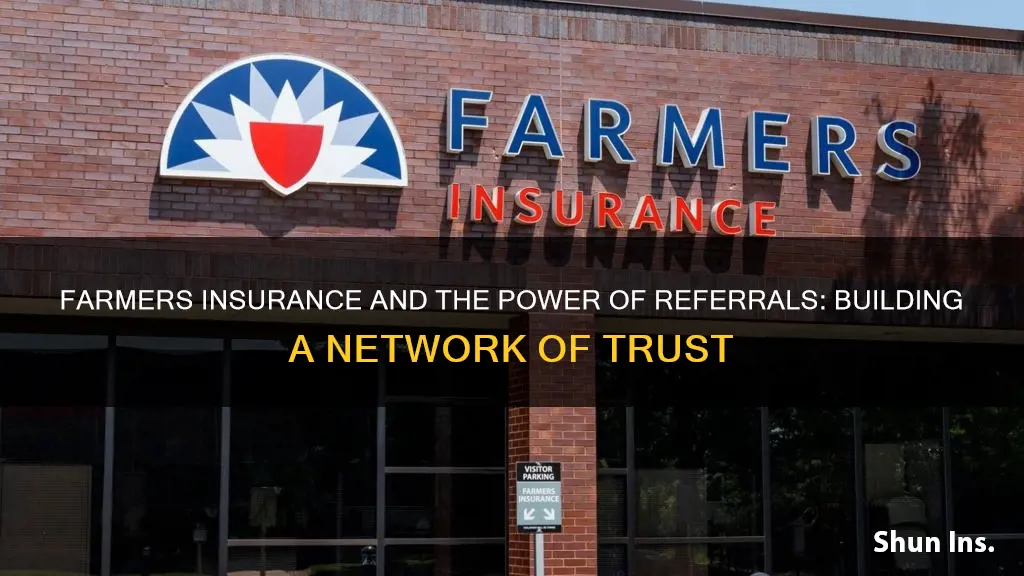 does farmers insurance do referrals