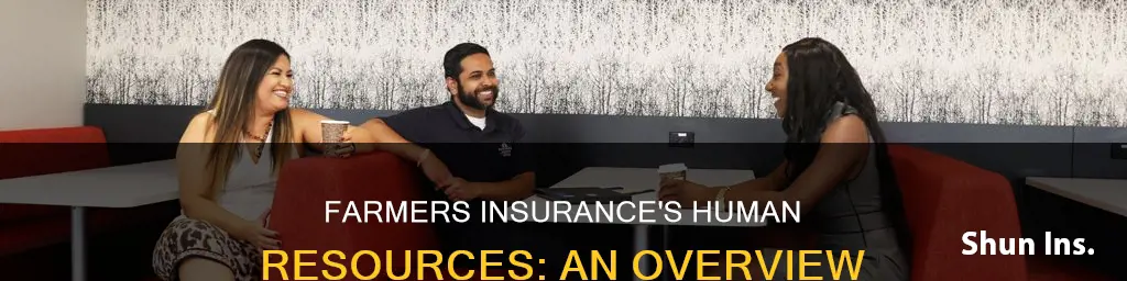 does farmers insurance have human resources