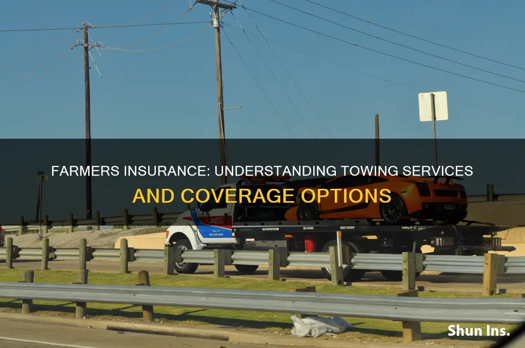 does farmers insurance have towing