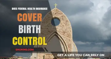 Federal Health Insurance and Birth Control: Coverage Explained