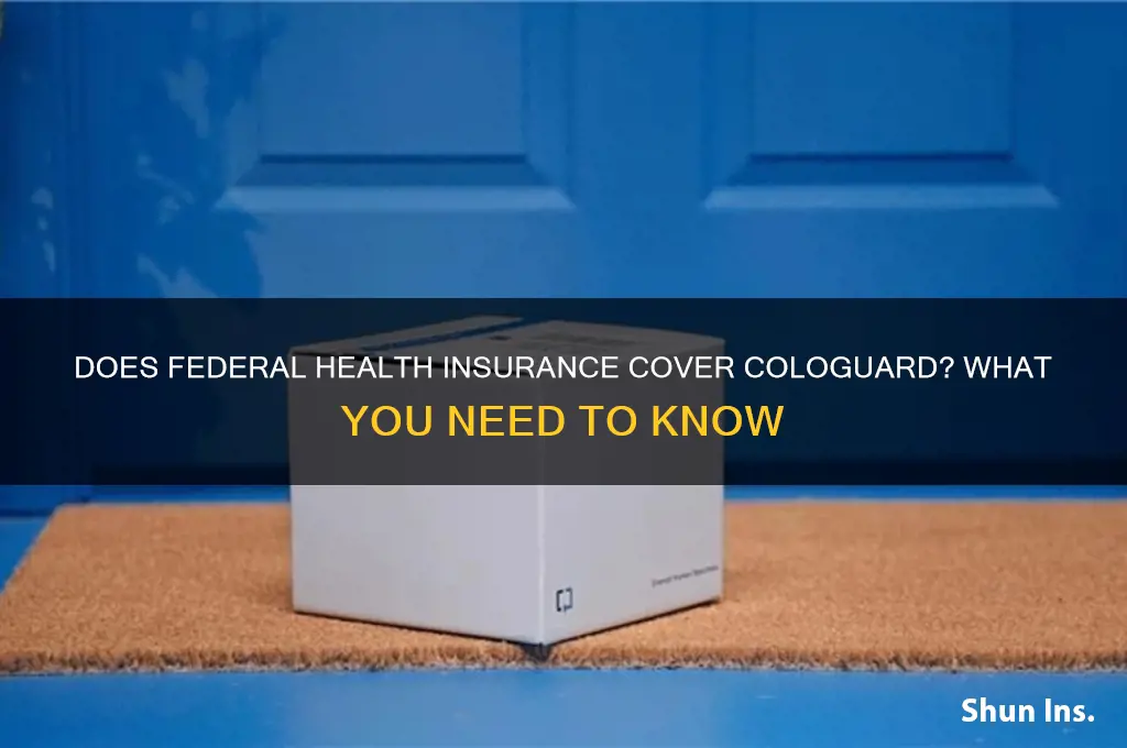 does federal health insurance cover cologuard