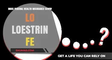 Federal Health Insurance Coverage for Lo Loestrin Fe: What You Need to Know