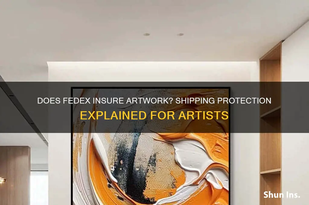 does fedex insure artwork