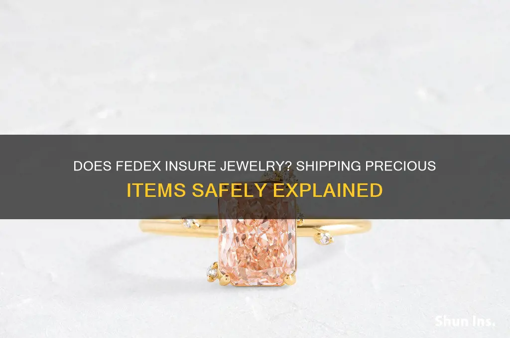 does fedex insure jewelry