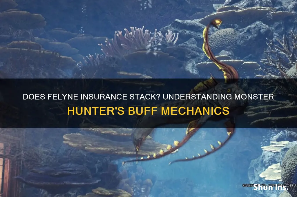 does felyne insurance stack