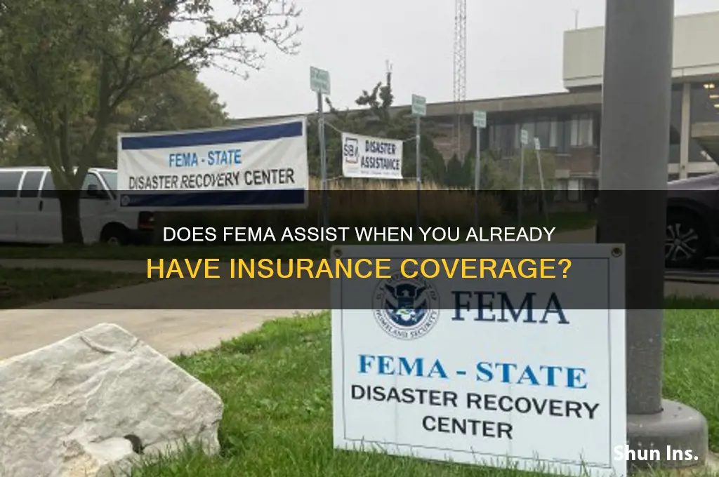 does fema help if you have insurance