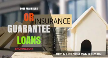 FHA Loans: Understanding Insurance vs. Guarantees for Homebuyers