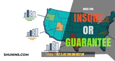Does FHA Insure or Guarantee Your Mortgage? Understanding the Difference