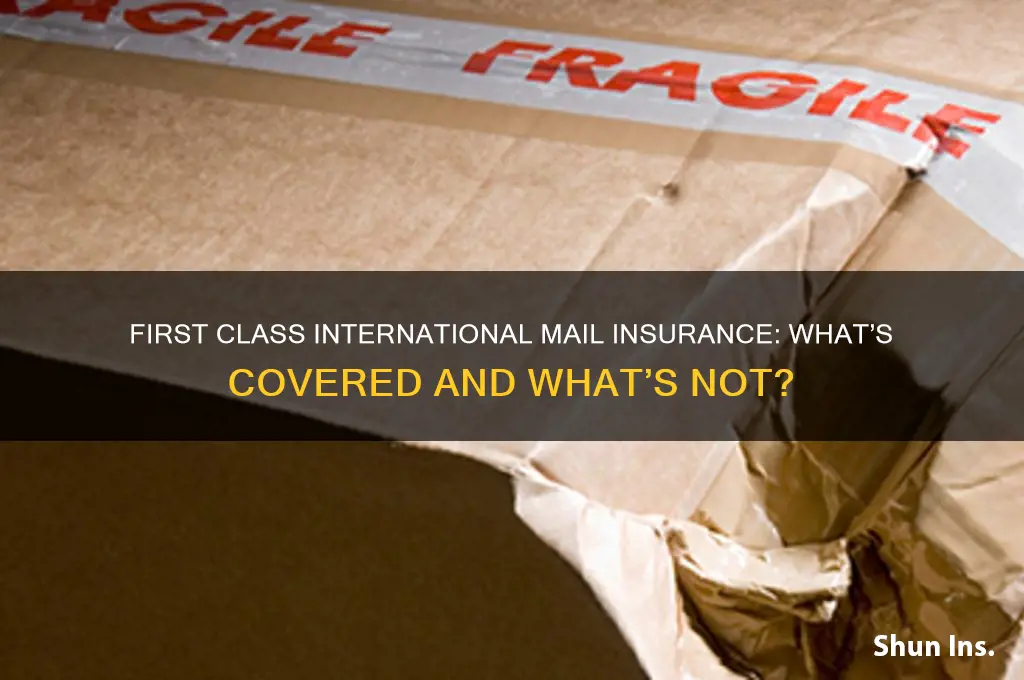 does first class international mail have insurance