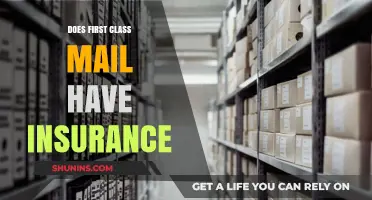Does First Class Mail Include Insurance? What You Need to Know