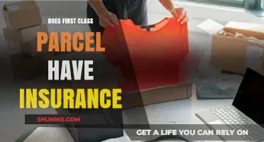 Does First Class Parcel Include Insurance? What You Need to Know