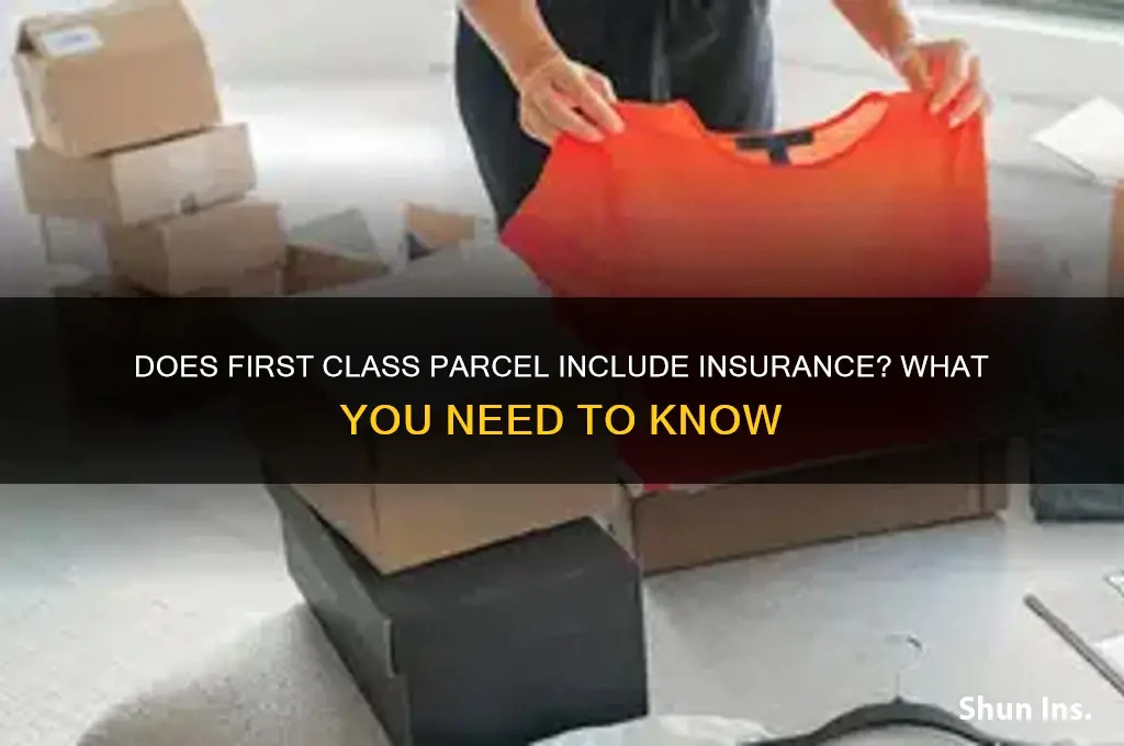 does first class parcel have insurance