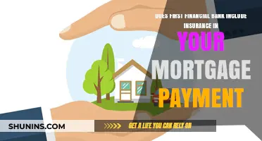 First Financial Bank: Insurance and Your Mortgage Payment