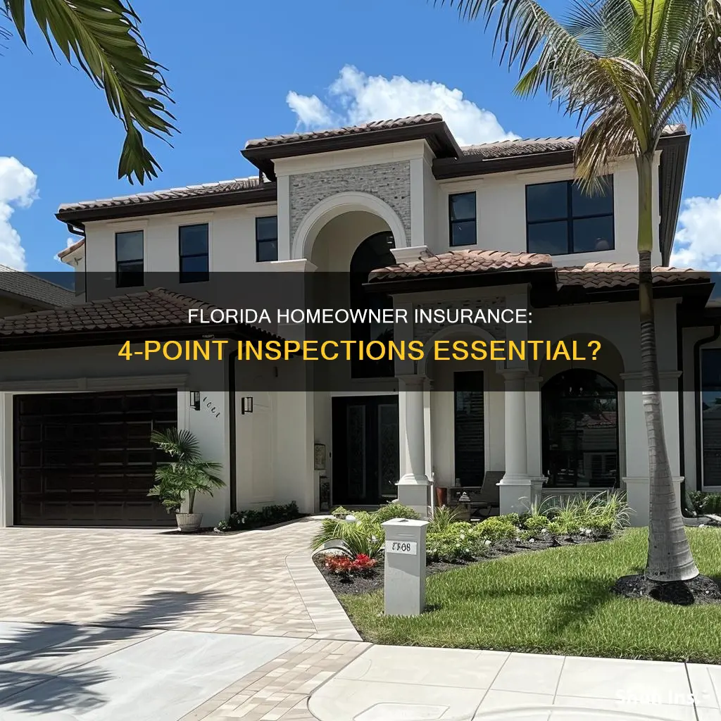 does florida homeowner insurance require 4 point inspections