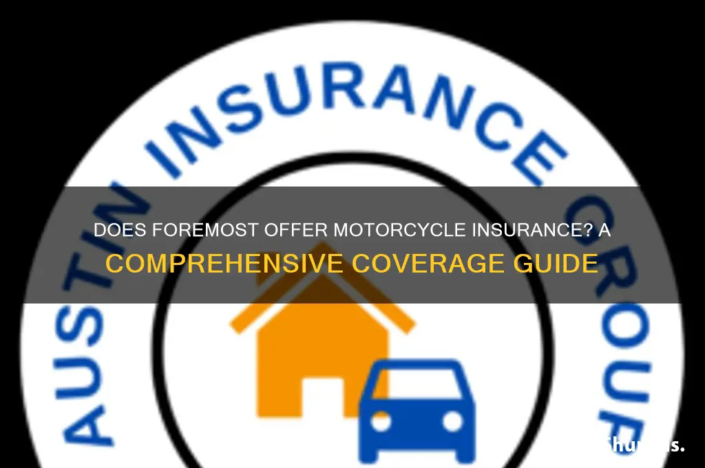does foremost have motorcycle insurance