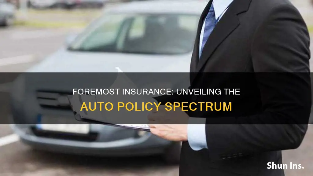 does foremost insurance provide high end policies for auto