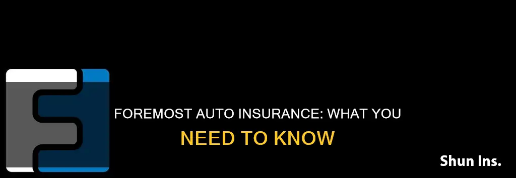 does foremost write auto insurance