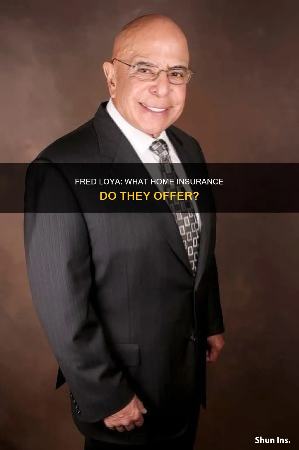 does fred loya have homeowners insurance