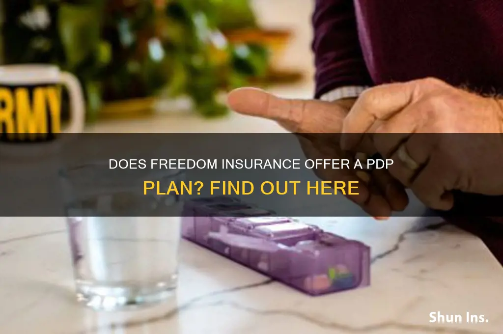 does freedom insurance have a pdp