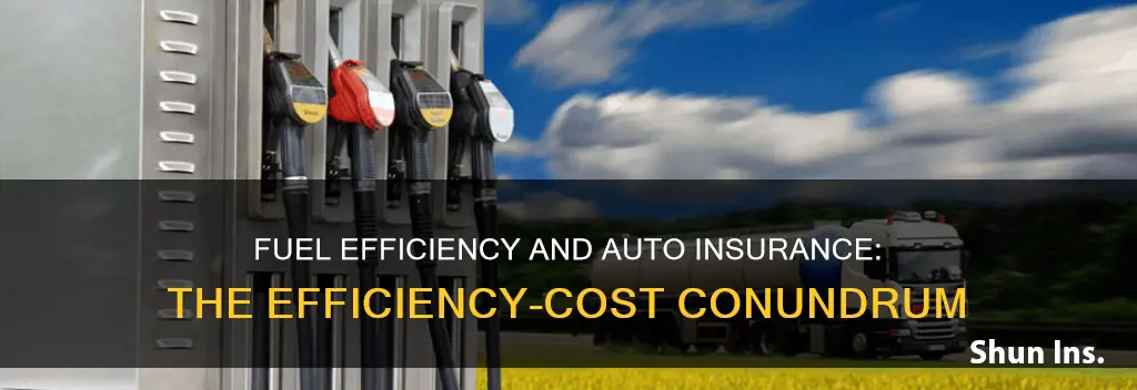 does fuel efficiency affect auto insurance premiums