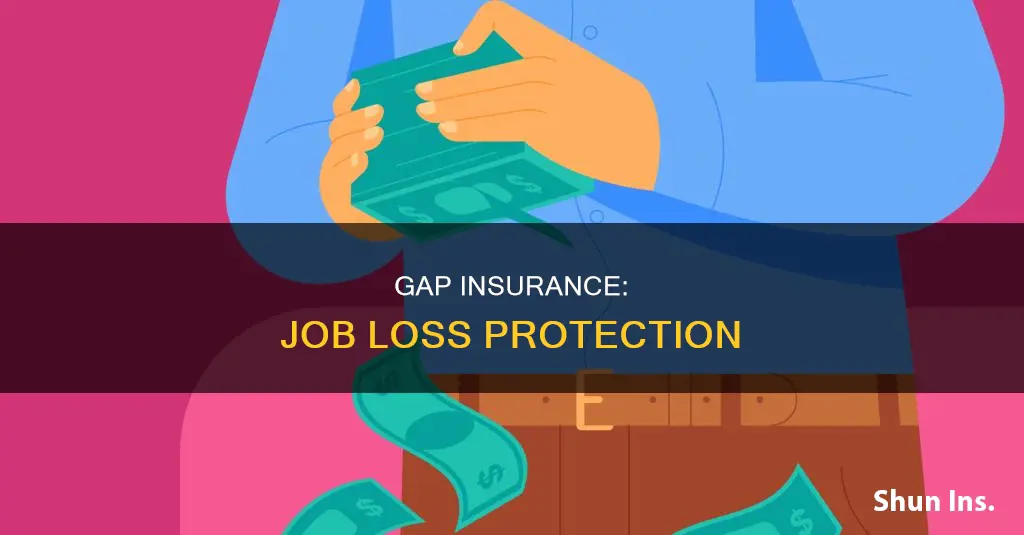 does gap insurance help if you lose yoru job