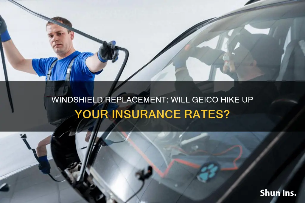 does geico insurance go up after windshield replacement