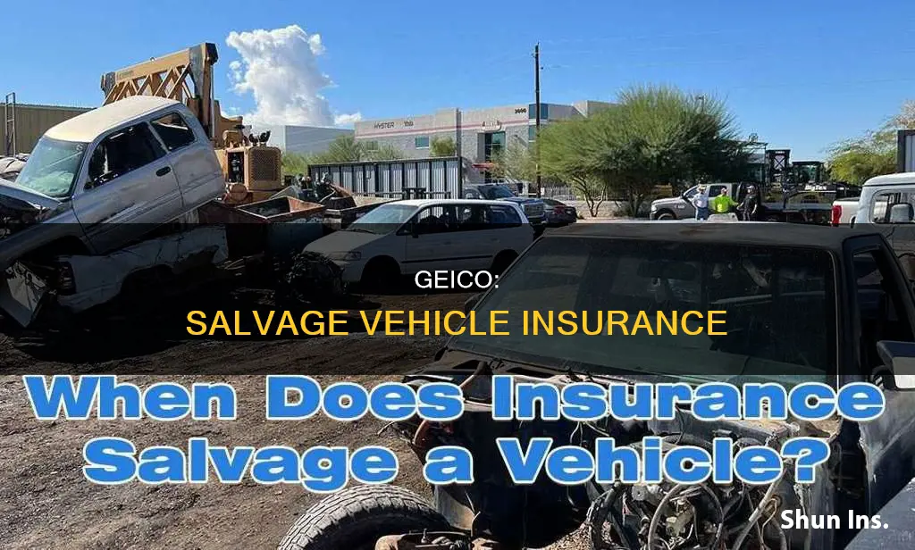 does geico insure salvage vehicles