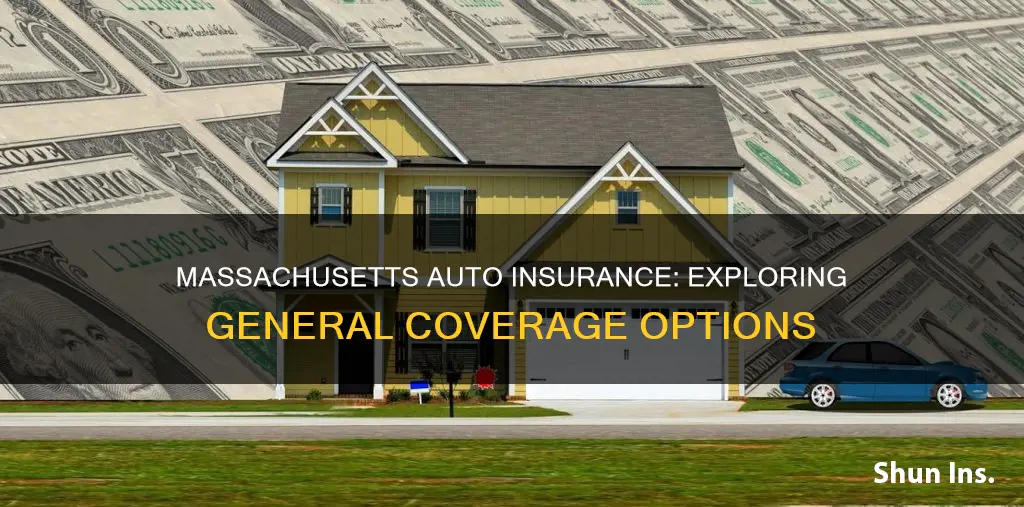 does general auto insurance in Massachusetts