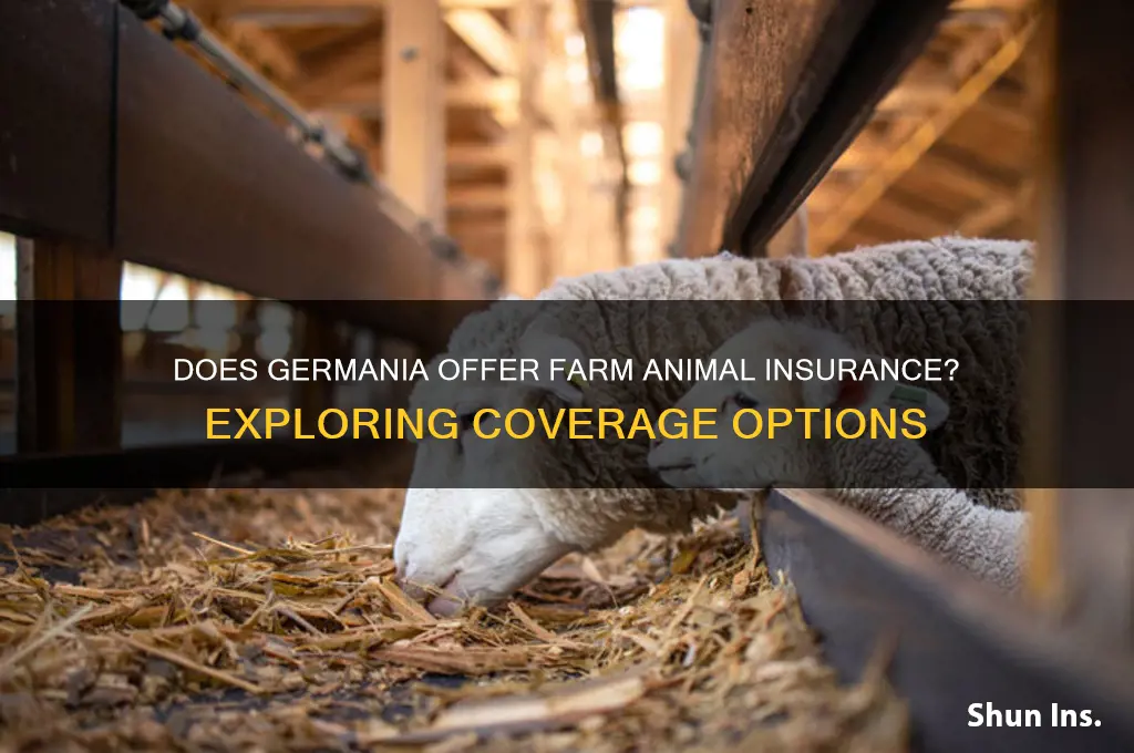 does germania insure farm animals